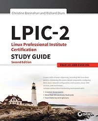 LPIC-2: Linux Professional Institute Certification Study Guide: Exam 201 and 202