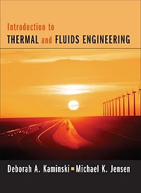 Introduction to Thermal and Fluids Engineering