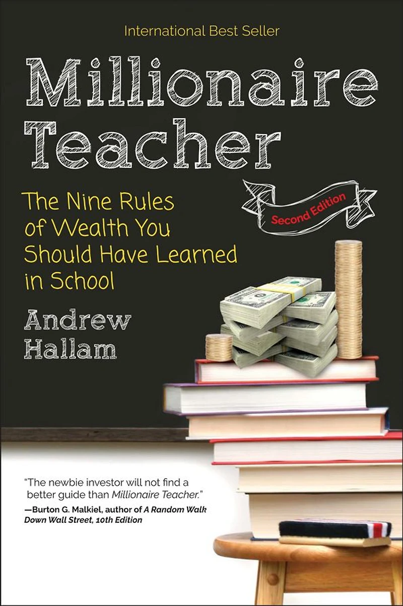 Millionaire Teacher: The Nine Rules of Wealth You Should Have Learned School