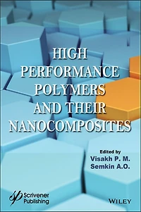 High Performance Polymers and Their Nanocomposites
