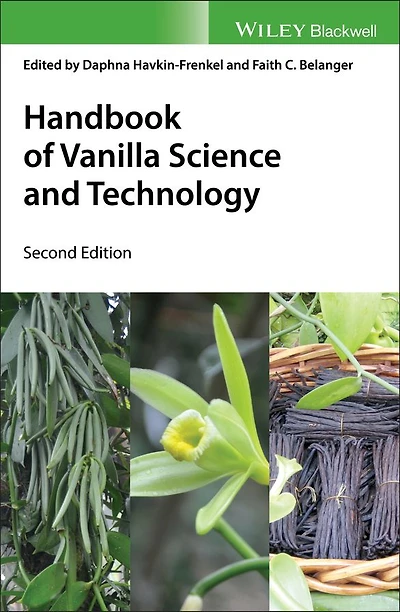 Handbook of Vanilla Science and Technology