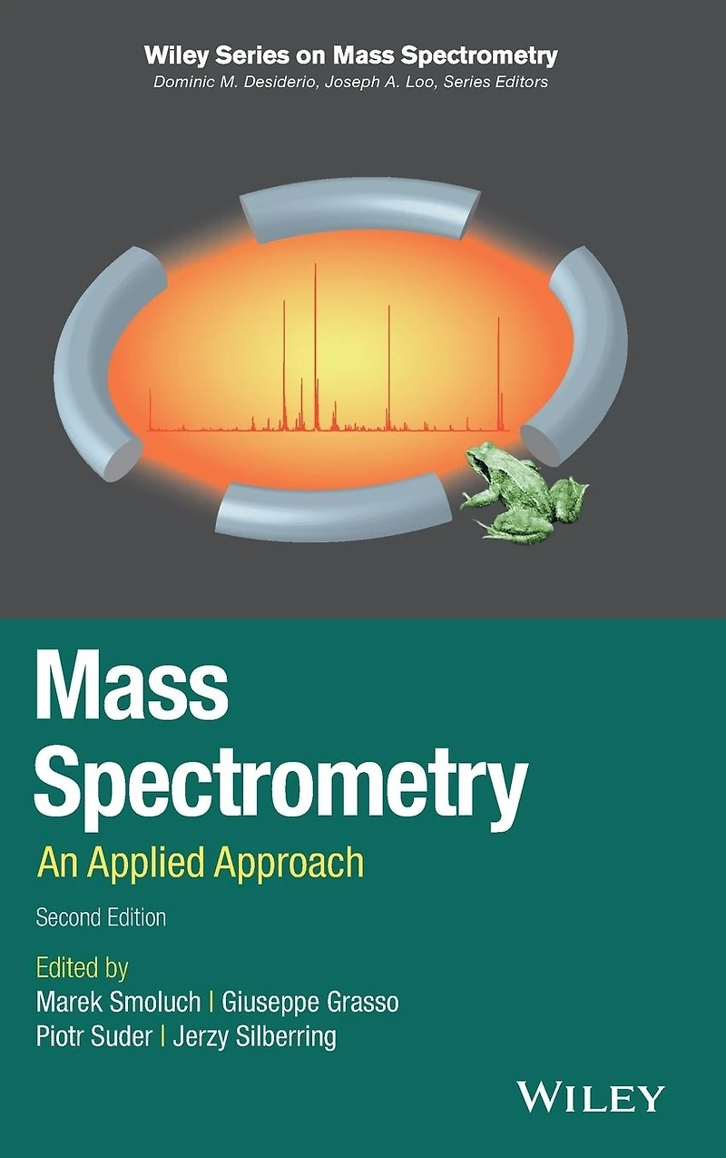 Mass Spectrometry: An Applied Approach