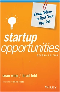 Startup Opportunities: Know When to Quit Your Day Job