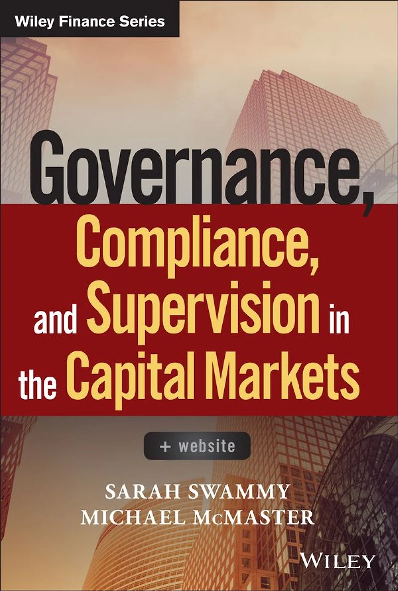 Governance, Compliance and Supervision the Capital Markets, + Website
