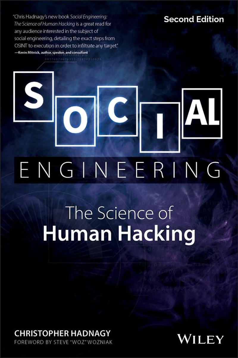 Social Engineering: The Science of Human Hacking