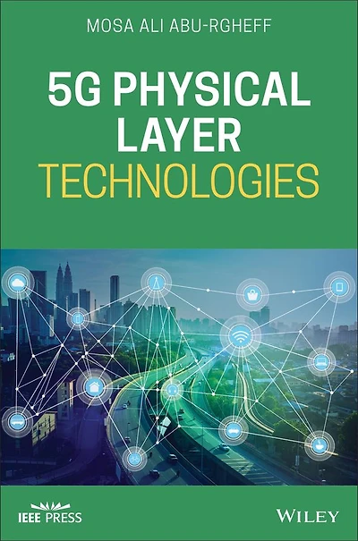 5G Physical Layer Technologies