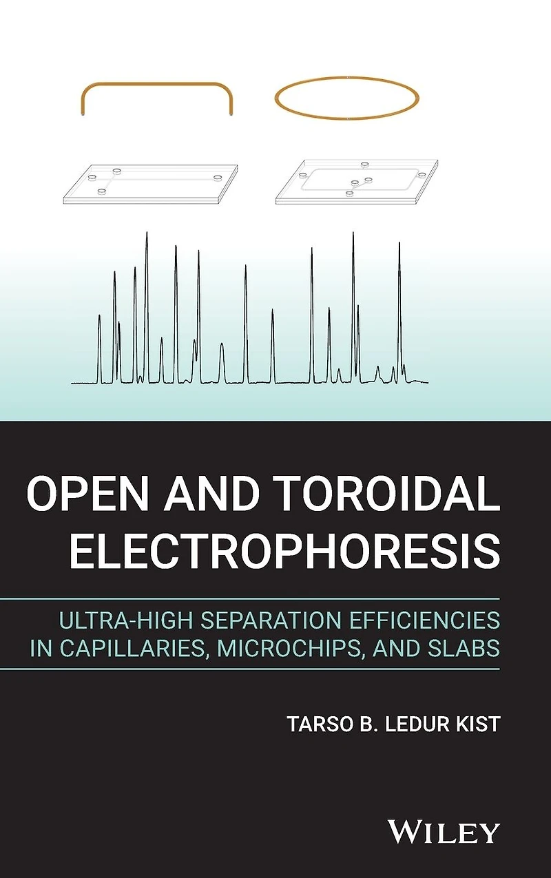 Open and Toroidal Electrophoresis: Ultra-High Separation Efficiencies Capillaries, Microchips Slabs