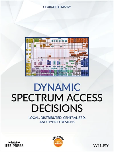Dynamic Spectrum Access Decisions: Local, Distributed, Centralized, and Hybrid Designs