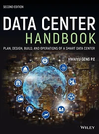 Data Center Handbook: Plan, Design, Build, and Operations of a Smart