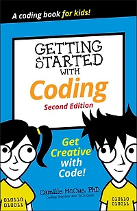 Getting Started with Coding: Get Creative Code!