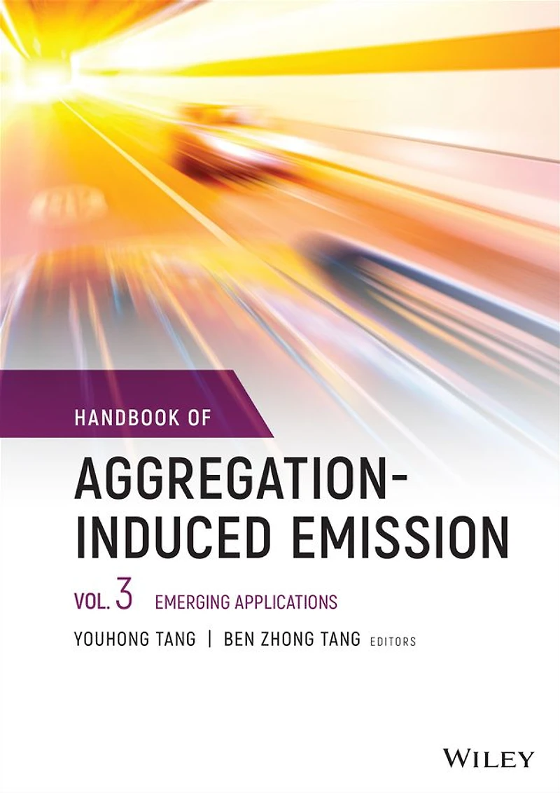 Handbook of Aggregation-Induced Emission, Volume 3: Emerging Applications