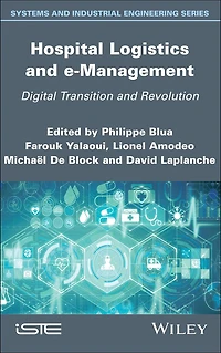 Hospital Logistics and e-Management: Digital Transition Revolution