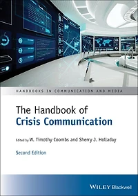 The Handbook of Crisis Communication