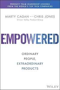 Empowered: Ordinary People, Extraordinary Products