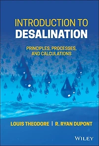 Introduction to Desalination: Principles, Processes, and Calculations