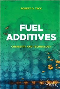Fuel Additives: Chemistry and Technology