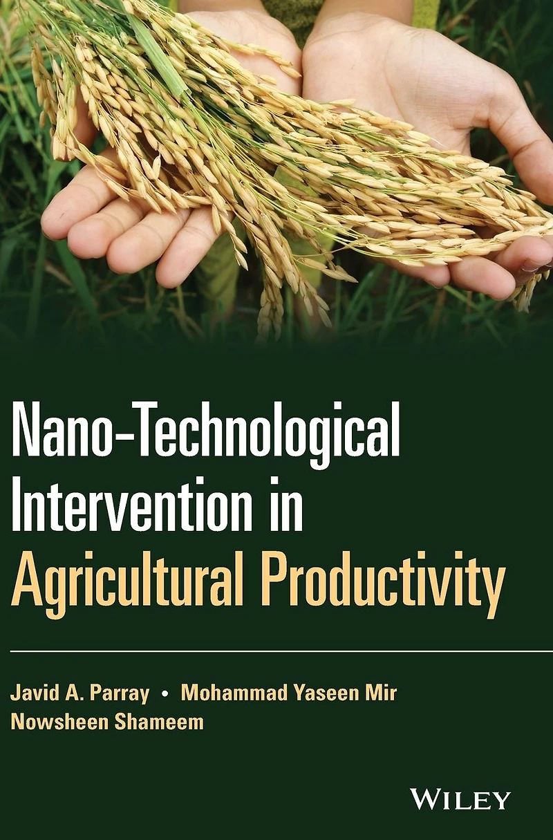 Nano-Technological Intervention Agricultural Productivity