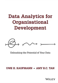 Data Analytics for Organisational Development: Unleashing the Potential of Your