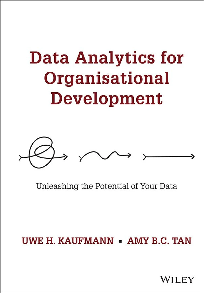 Data Analytics for Organisational Development: Unleashing the Potential of Your