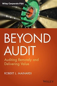 Beyond Audit: Auditing Remotely and Delivering Value