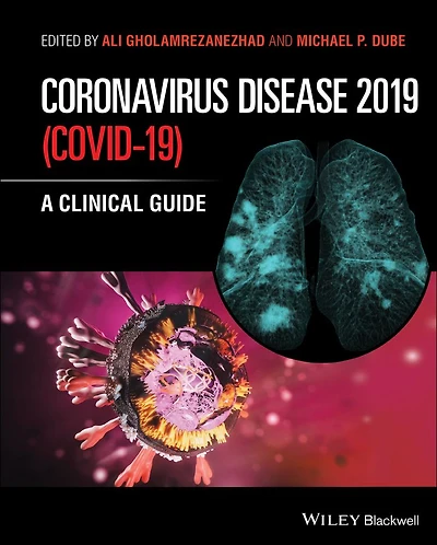 Coronavirus Disease 2019 (Covid-19): A Clinical Guide