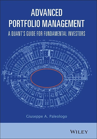 Advanced Portfolio Management: A Quant's Guide for Fundamental Investors