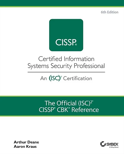 The Official (ISC)2 CISSP CBK Reference