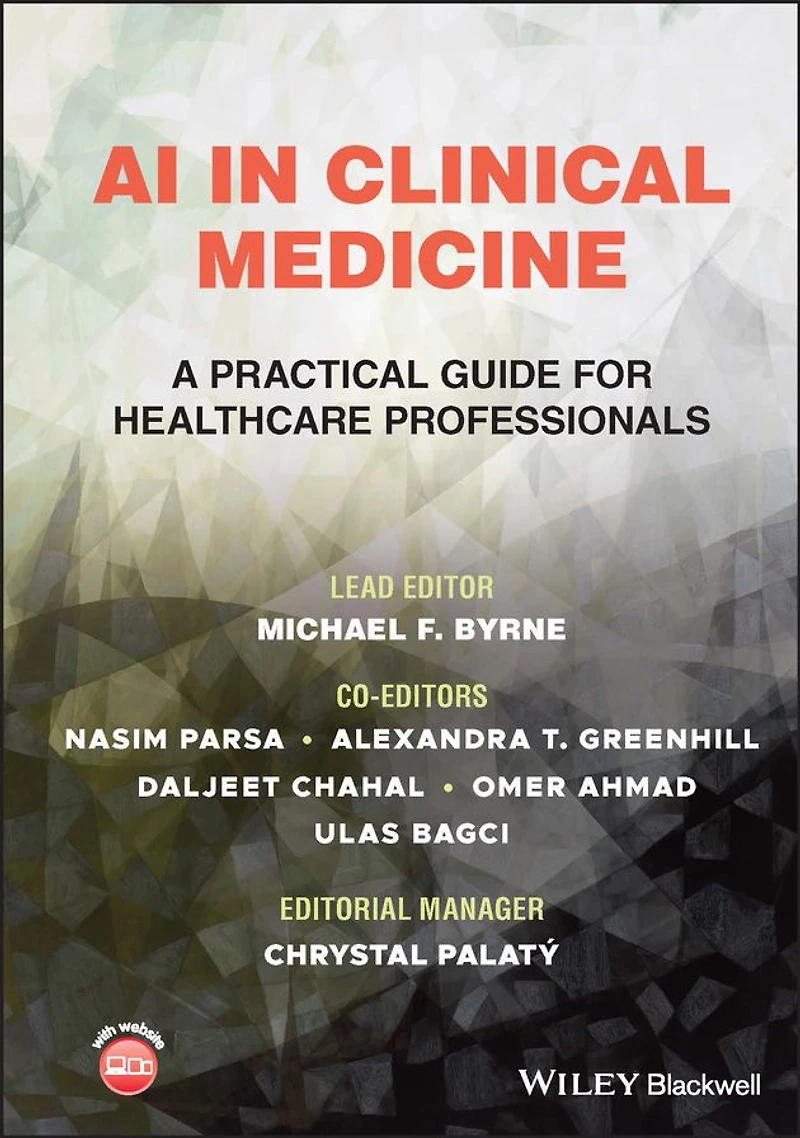 AI Clinical Medicine: A Practical Guide for Healthcare Professionals