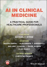 AI Clinical Medicine: A Practical Guide for Healthcare Professionals