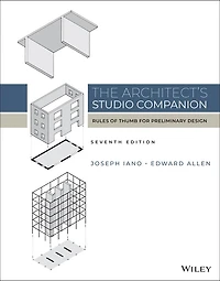 The Architect's Studio Companion: Rules of Thumb for Preliminary Design