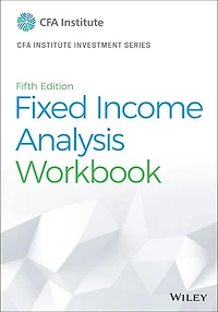 Fixed Income Analysis Workbook