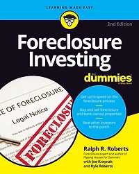 Foreclosure Investing For Dummies (Abridged)