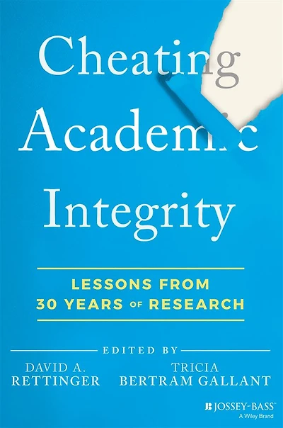 Cheating Academic Integrity: Lessons from 30 Years of Research