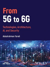 From 5G to 6G: Technologies, Architecture, AI, and Security