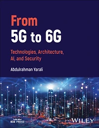 From 5G to 6G: Technologies, Architecture, AI, and Security