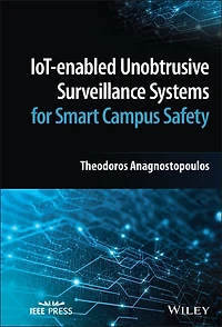 IoT-enabled Unobtrusive Surveillance Systems for Smart Campus Safety