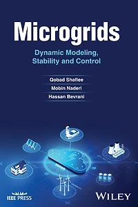 Microgrids: Dynamic Modeling, Stability and Control