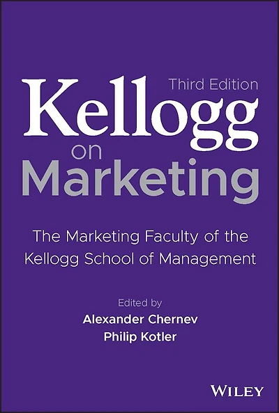 Kellogg on Marketing: the Marketing Faculty of School Management