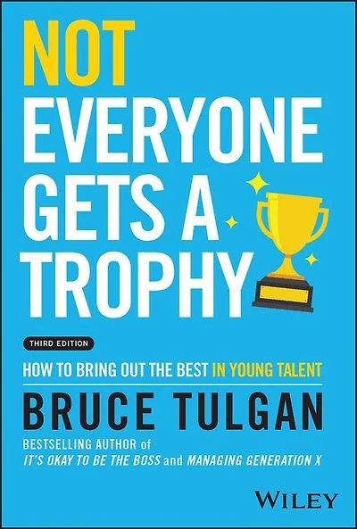 Not Everyone Gets a Trophy: How to Bring Out the Best Young Talent