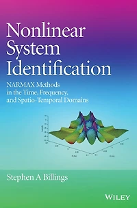 Nonlinear System Identification: NARMAX Methods the Time, Frequency, and Spatio-Temporal Domains