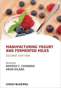 Manufacturing Yogurt and Fermented Milks