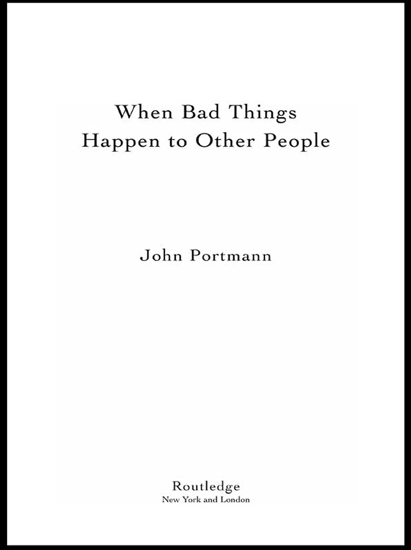 When Bad Things Happen to Other People