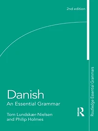 Danish: An Essential Grammar