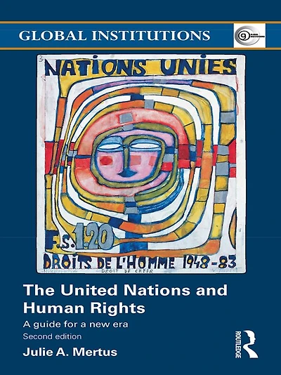 The United Nations and Human Rights: a Guide for New Era