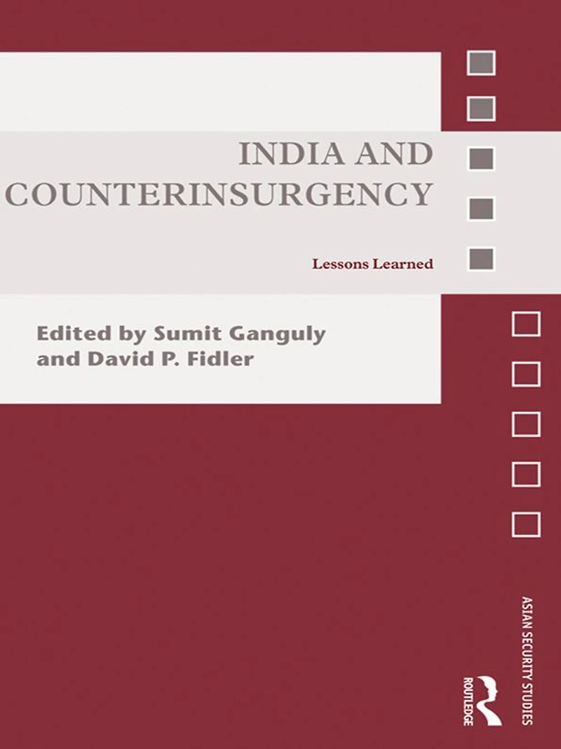 India and Counterinsurgency: Lessons Learned