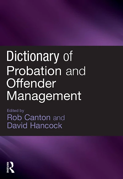 Dictionary of Probation and Offender Management