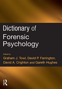 Dictionary of Forensic Psychology