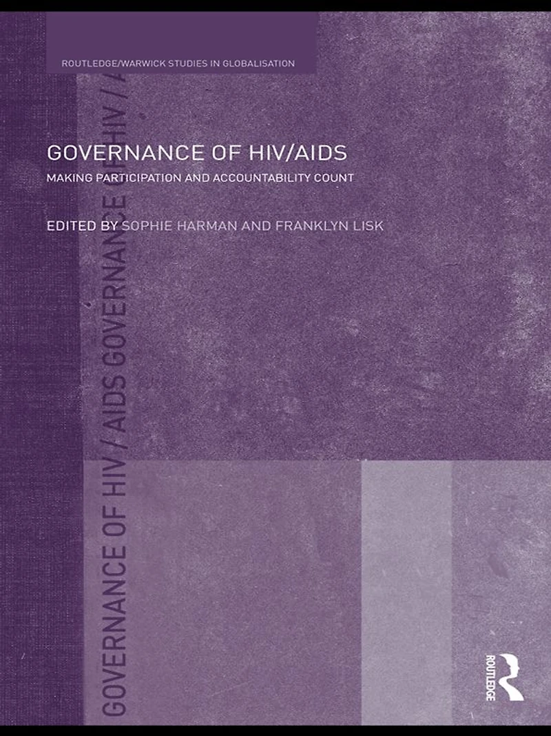Governance of HIV/AIDS: Making Participation and Accountability Count