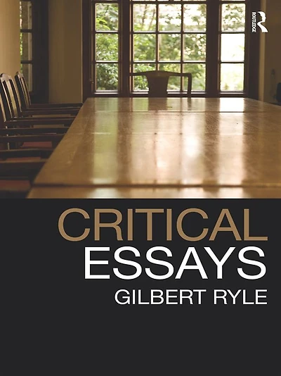 Critical Essays: Collected Papers Volume 1