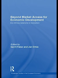 Beyond Market Access for Economic Development: EU-Africa relations transition
